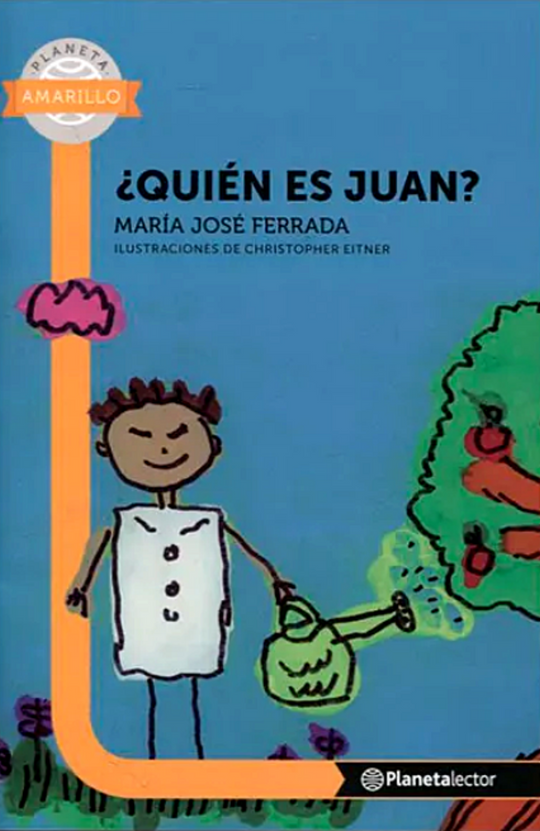 ¿Quién es Juan?                                    -  María José Ferrada