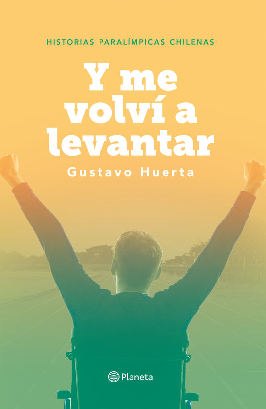 Y me volví a levantar                              -  Gustavo Huerta