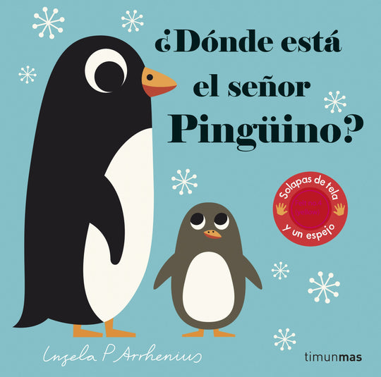 ¿Dónde está el señor Pingüino?                     -  Ingela P. Arrhenius