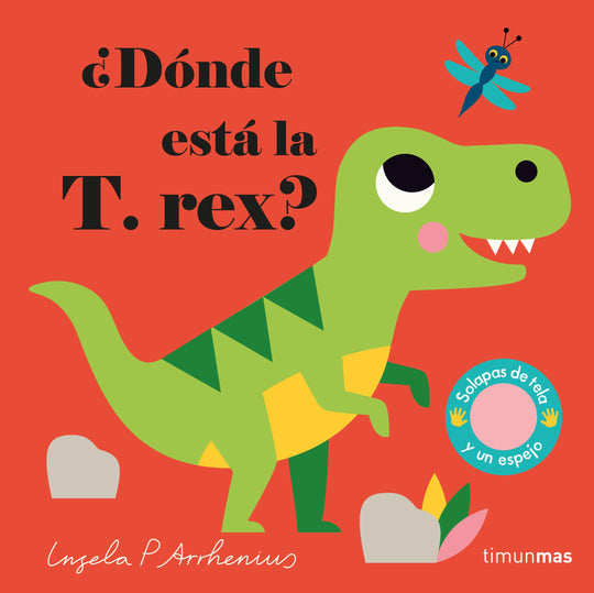 ¿Dónde está la T. rex?                             -  Ingela P. Arrhenius