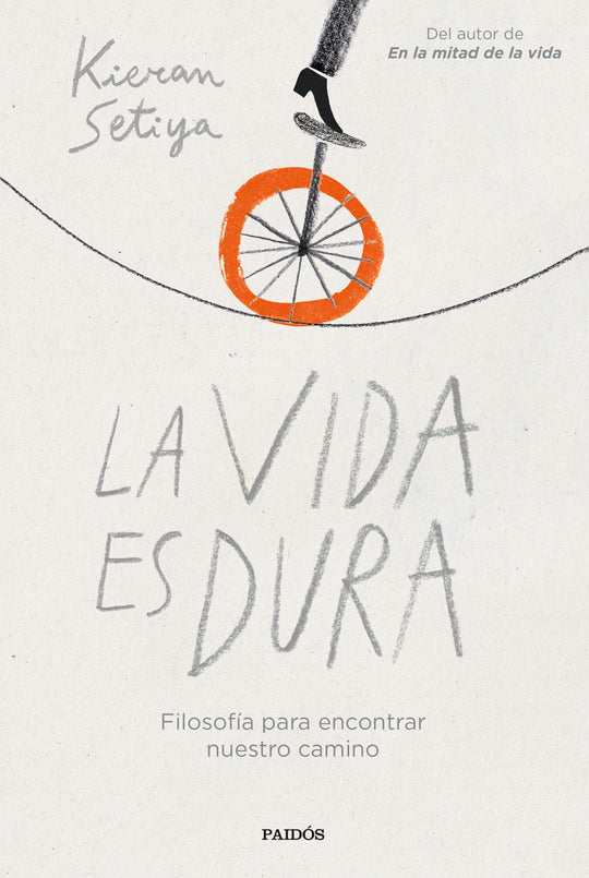 La vida es dura                                    -  Kieran Setiya