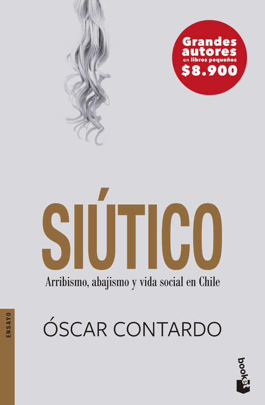 Siútico                                            -  Óscar Contardo