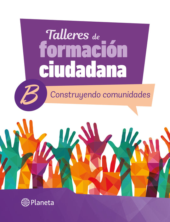 Talleres de formación ciudadana B. Construyendo    -  Varios Autores