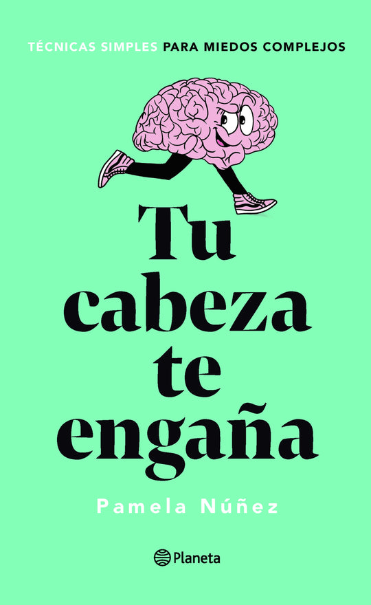 Tu cabeza te engaña                                -  Pamela Núñez