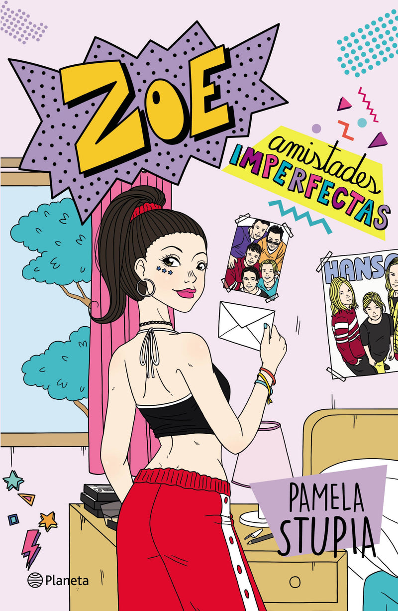 Zoe. Amistades imperfectas                         -  Pamela Stupia