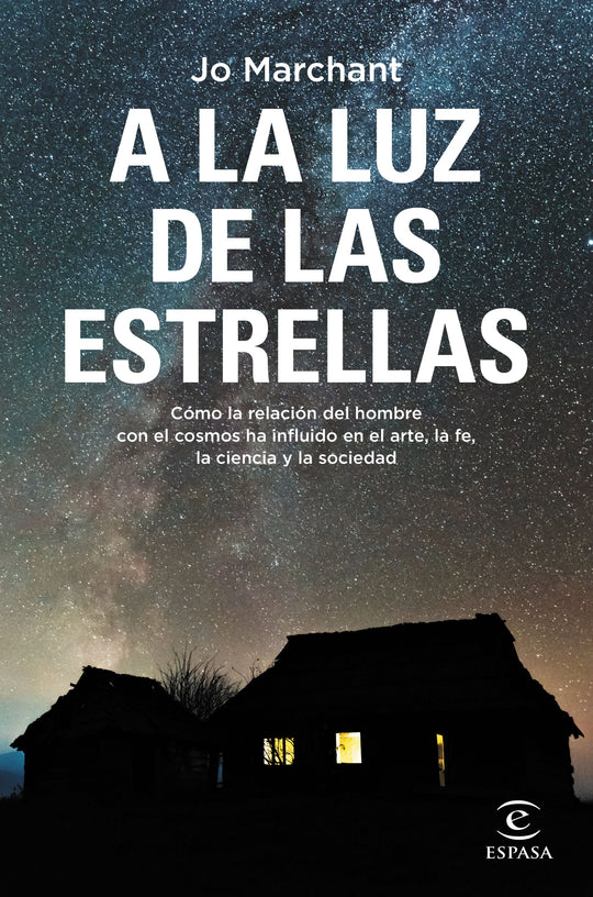 A la luz de las estrellas                          -  Jo Marchant