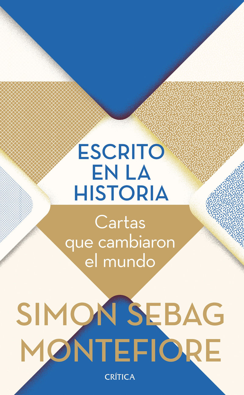 Escrito en la historia                             -  Simon Sebag Montefiore