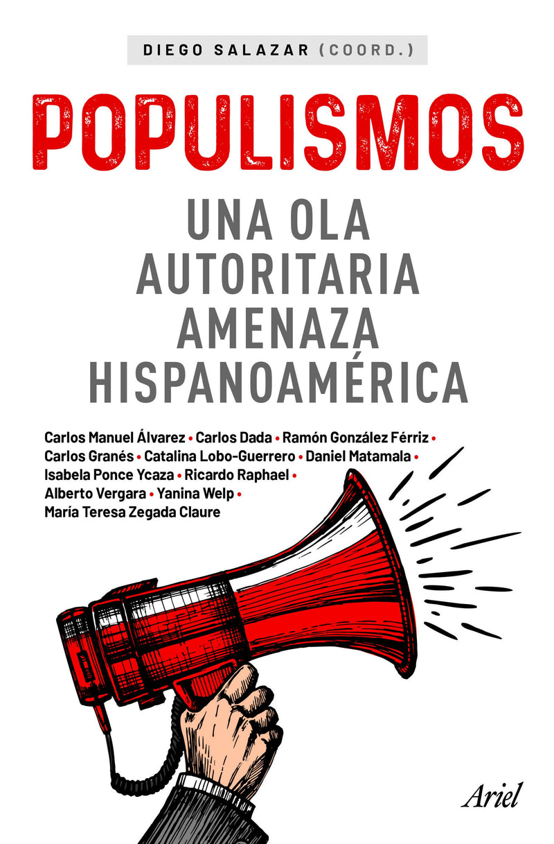 Populismos                                         -  Diego Salazar