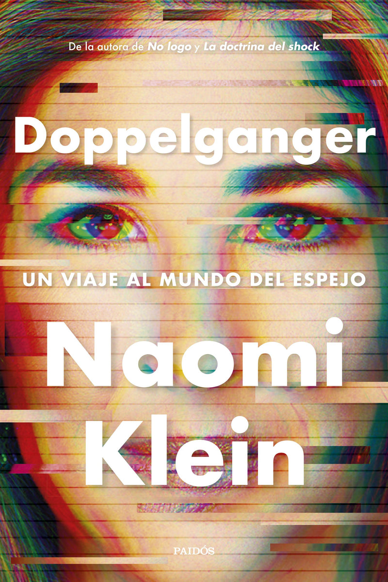 Doppelganger                                       -  Naomi Klein