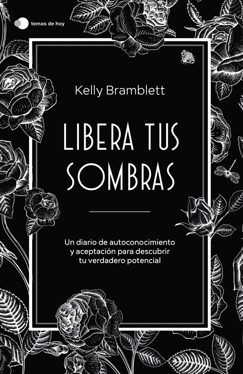 Libera tus sombras                                 -  Kelly Bramblett