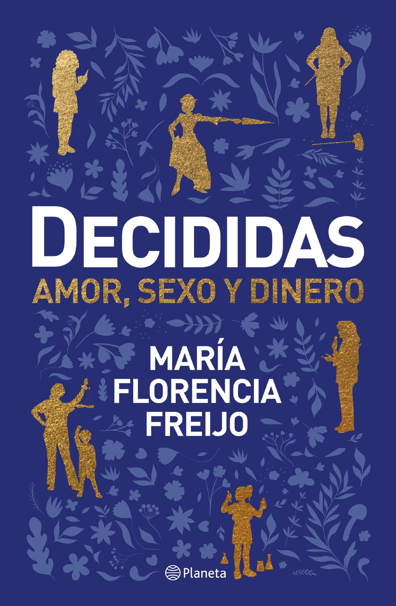 Decididas                                          -  María Florencia Freijo