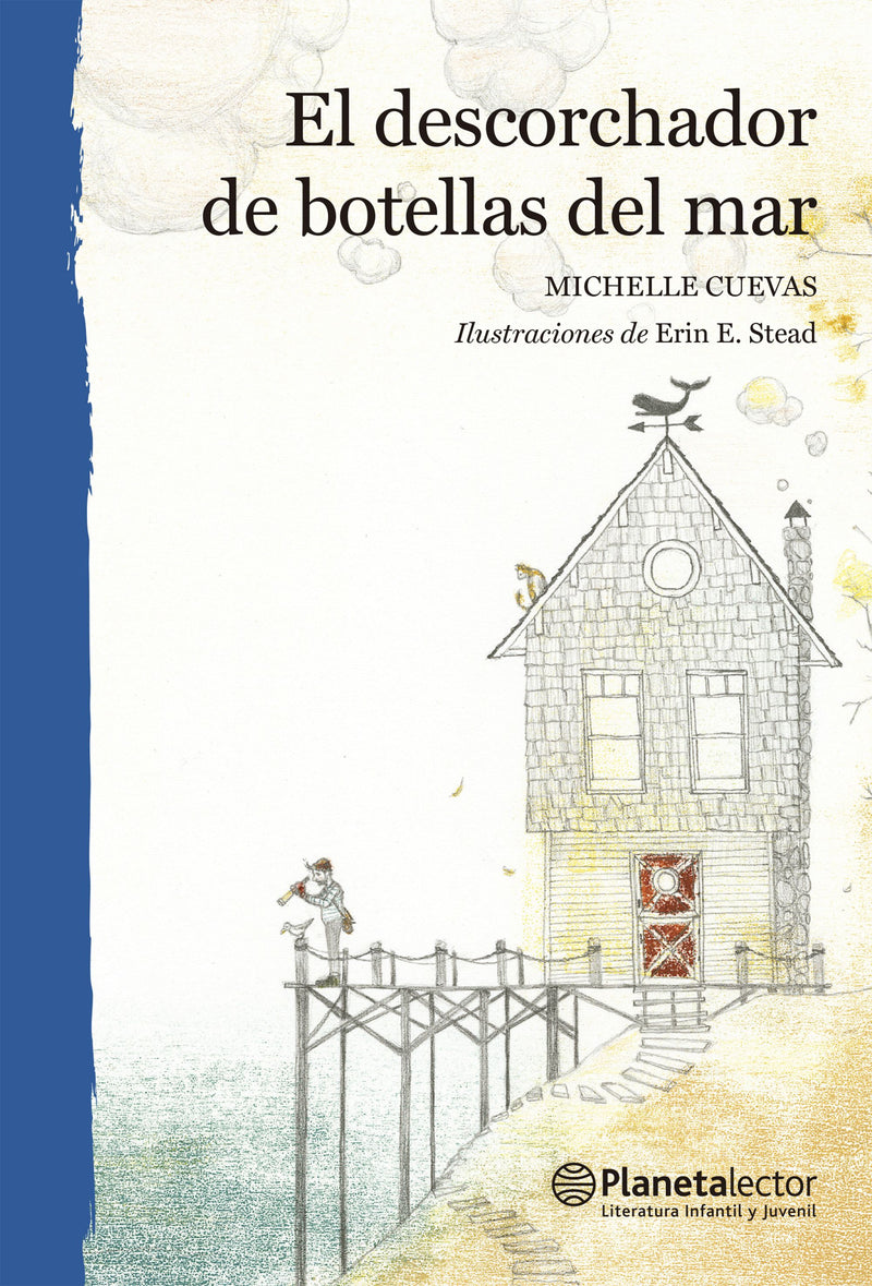 El descorchador de botellas del mar                -  Michelle Cuevas