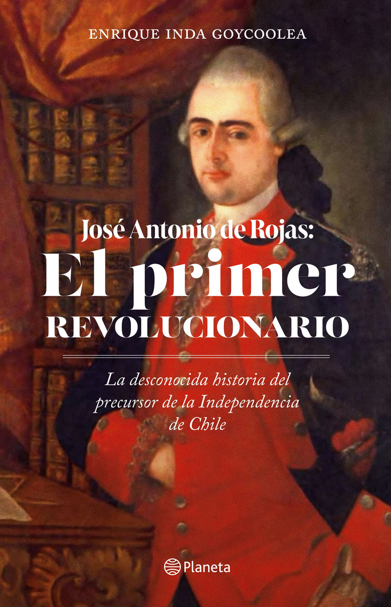 El primer revolucionario                           -  Enrique Inda