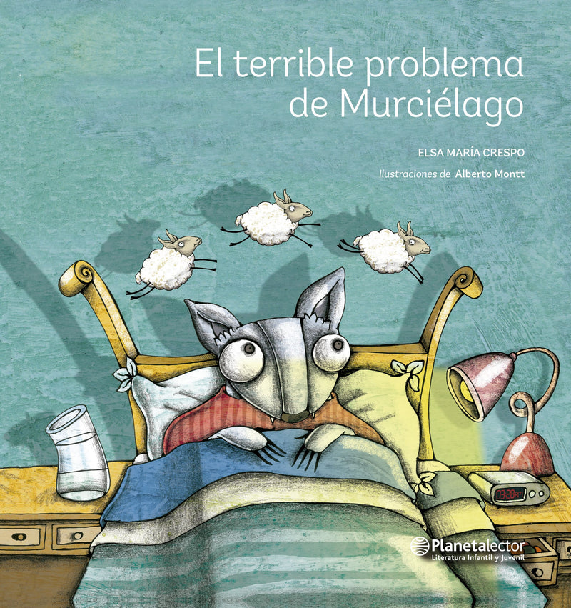 El terrible problema de Murciélago                 -  Elsa Crespo Alberto Montt