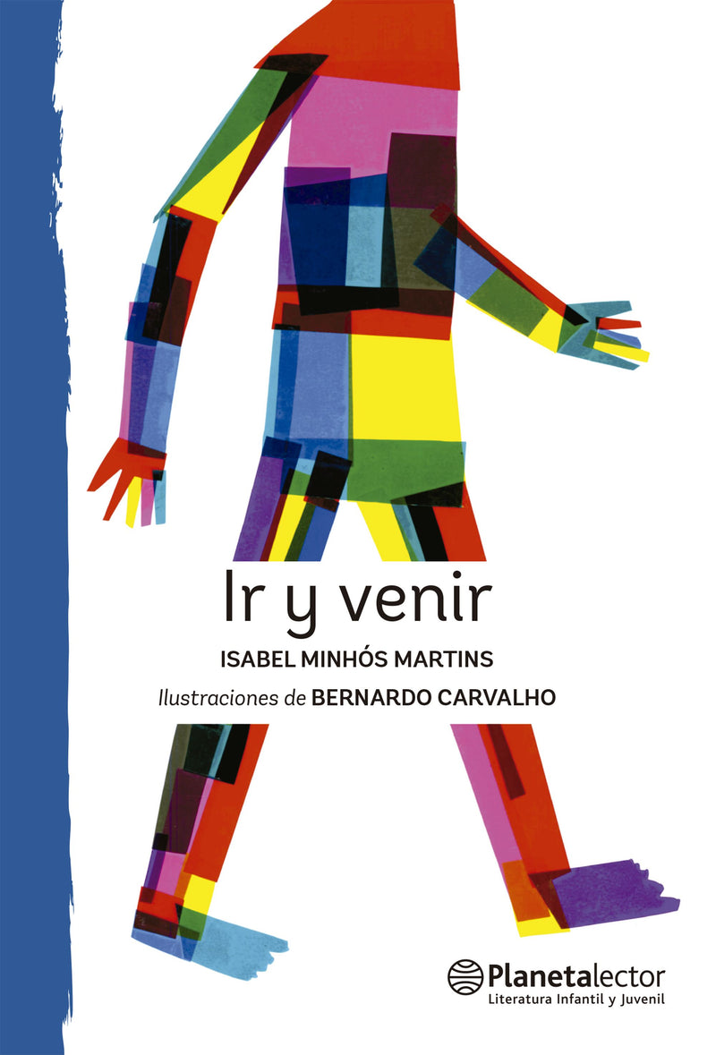 Ir y venir                                         -  Bernardo P. Carvalho Isabel Minhós
