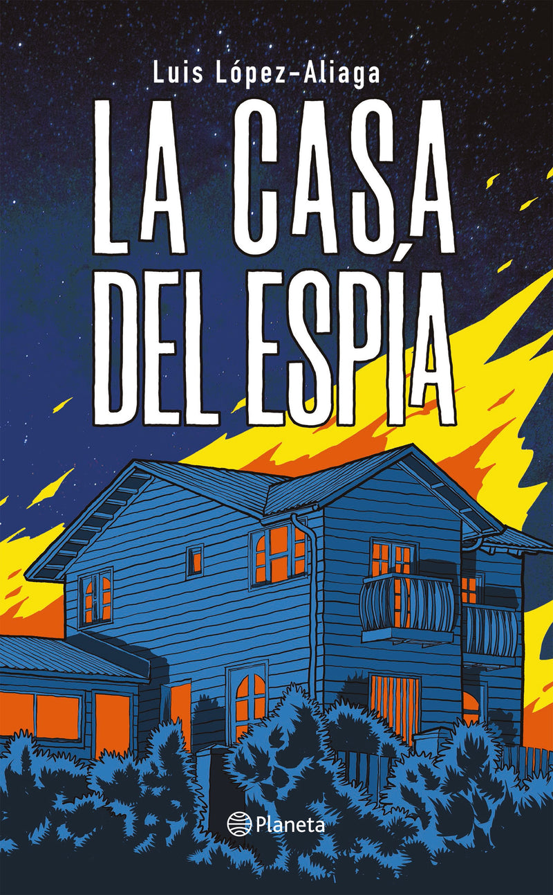 La casa del espía                                  -  Luis López Aliaga