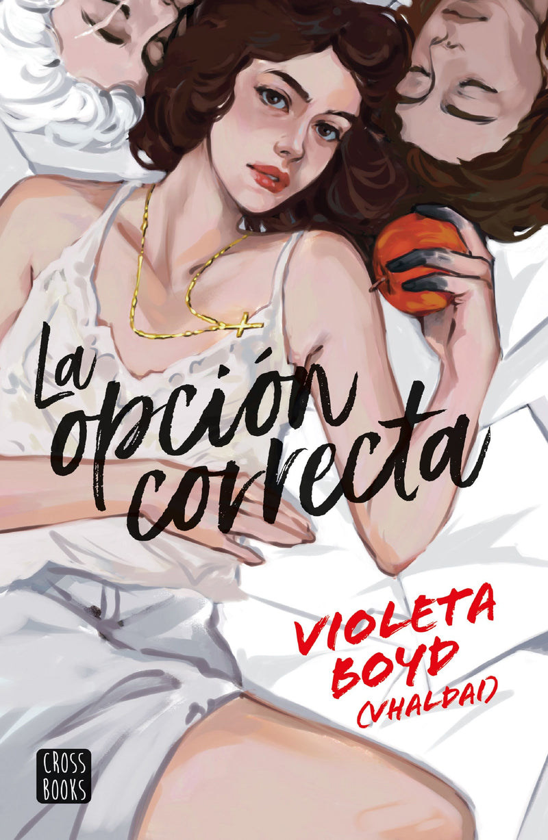 La opción correcta                                 -  Violeta Boyd