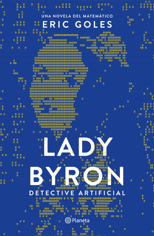 Lady Byron                                         -  Eric Goles