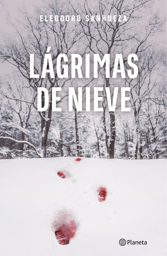 Lágrimas de nieve                                  -  Eleodoro Sanhueza