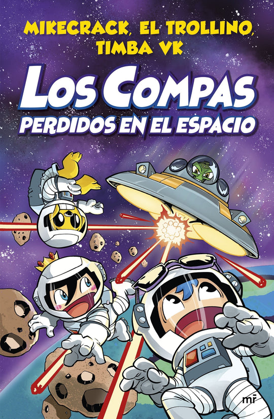 Compas 5. Los Compas perdidos en el espacio        -  Mikecrack# El Trollino y Timba Vk