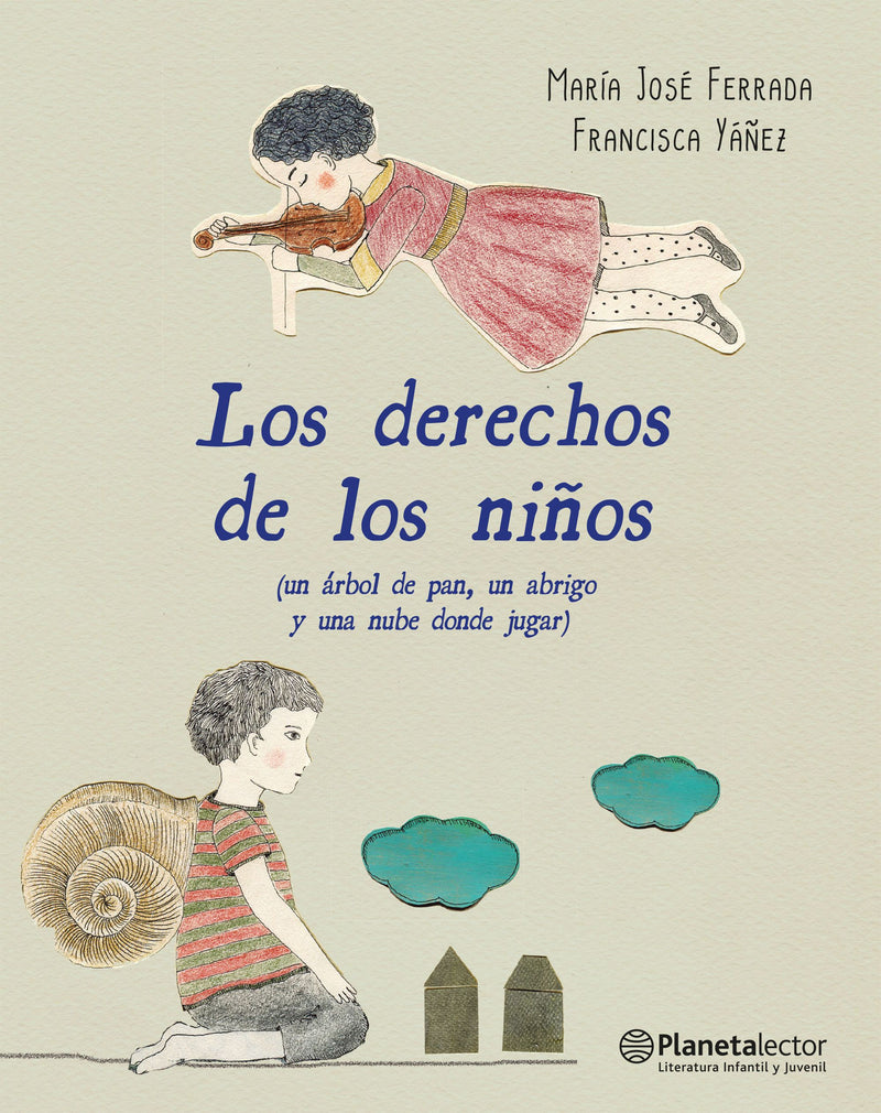 Los derechos de los niños                          -  María José Ferrada