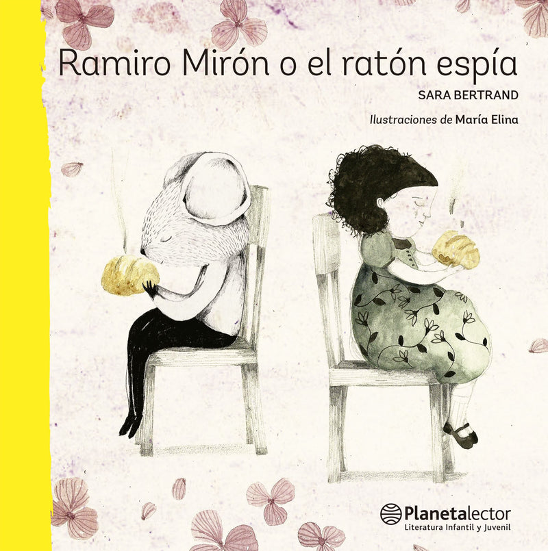 Ramiro  Mirón o el ratón espía                     -  Sara Bertrand María Elina Méndez