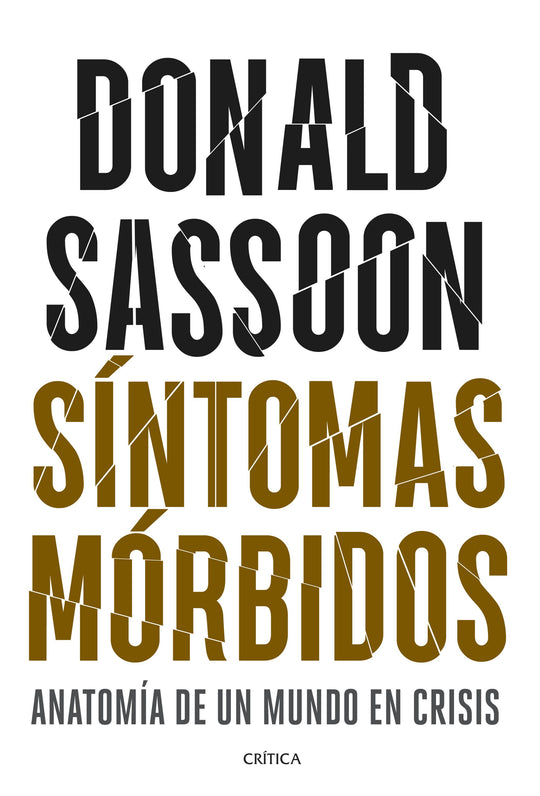 Síntomas mórbidos                                  -  Donald Sassoon