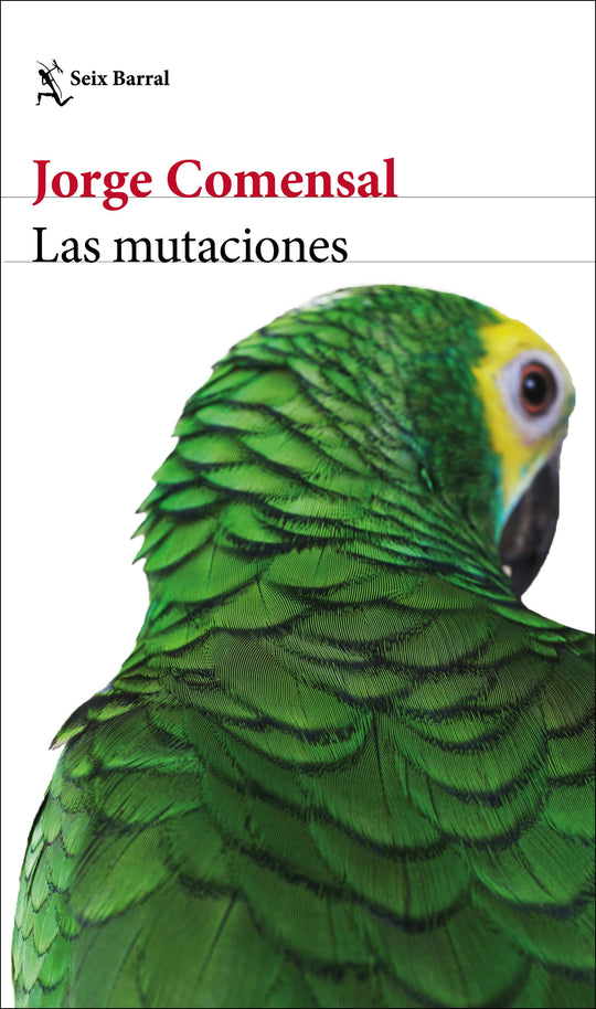 Las mutaciones                                     -  Jorge Comensal