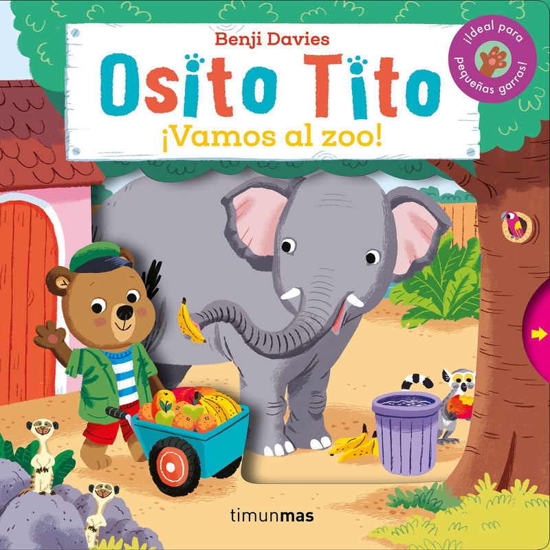 Osito Tito. ¡Vamos al zoo!                         -  Benji Davies