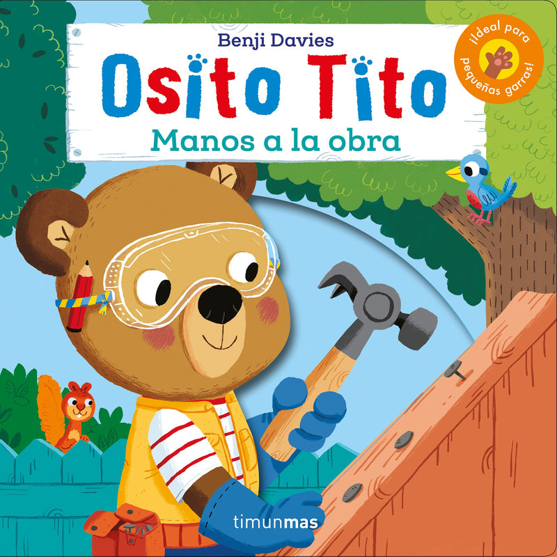 Osito Tito. ¡Manos a la obra!                      -  Benji Davies