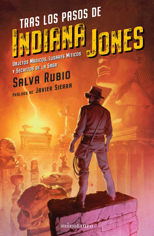 Tras los pasos de Indiana Jones                    -  Salva Rubio