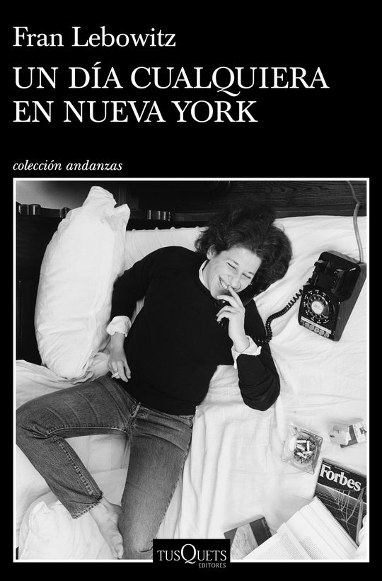 Un día cualquiera en Nueva York                    -  Fran Lebowitz