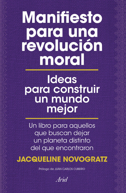 Manifiesto para una revolución moral               -  Jacqueline Novogratz