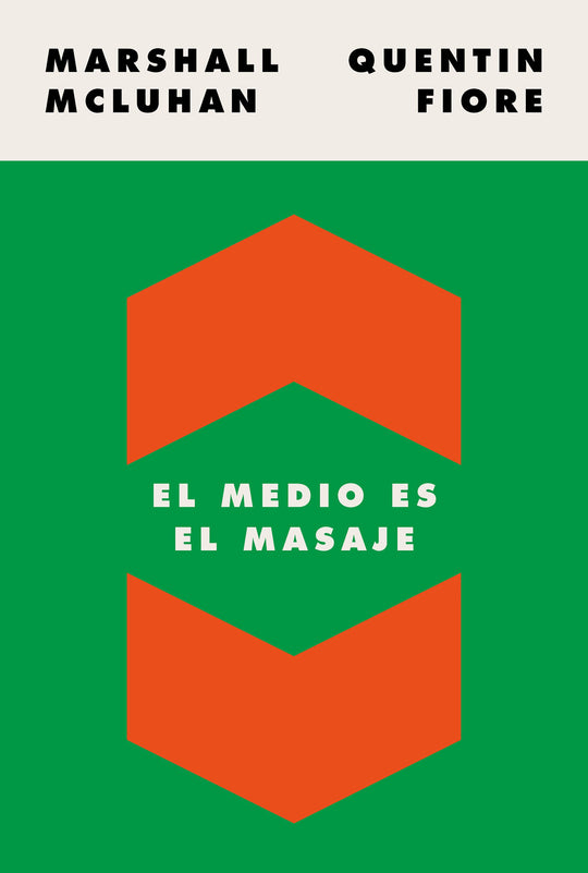 El medio es el masaje                              -  Marshall McLuhan Quentin Fiore
