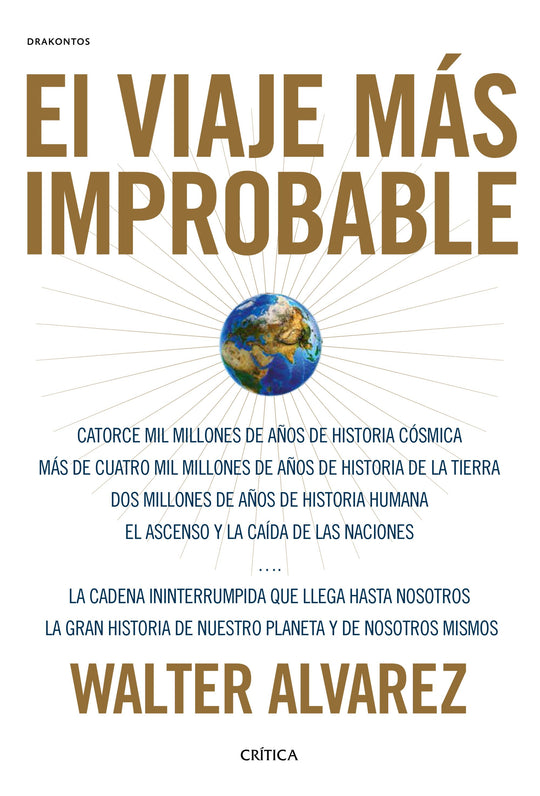 El viaje más improbable                            -  Walter Álvarez