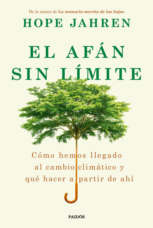 El afán sin límite                                 -  Hope Jahren
