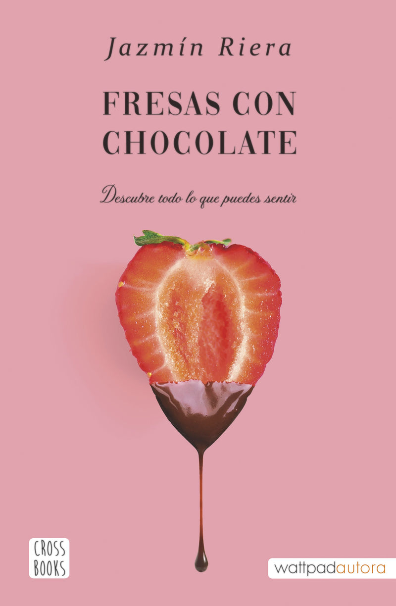 Fresas con chocolate                               -  Jazmín Riera