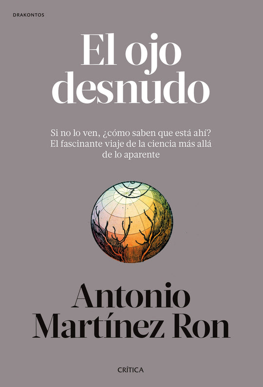 El ojo desnudo                                     -  Antonio Martínez Ron