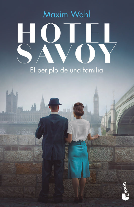 Hotel Savoy. El periplo de una familia             -  Maxim Wahl
