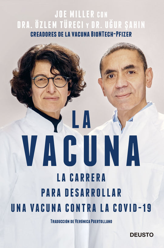 La vacuna                                          -  Özlem Türeci  y Ugur Sahin con la colaboración de