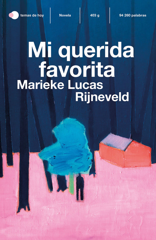 Mi querida favorita                                -  Marieke Lucas Rijneveld