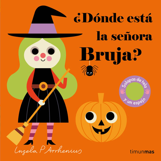 ¿Dónde está la señora Bruja?                       -  Ingela P. Arrhenius