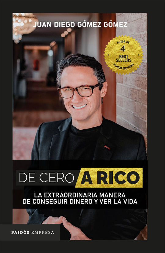 De cero a rico                                     -  Juan Diego Gómez Gómez