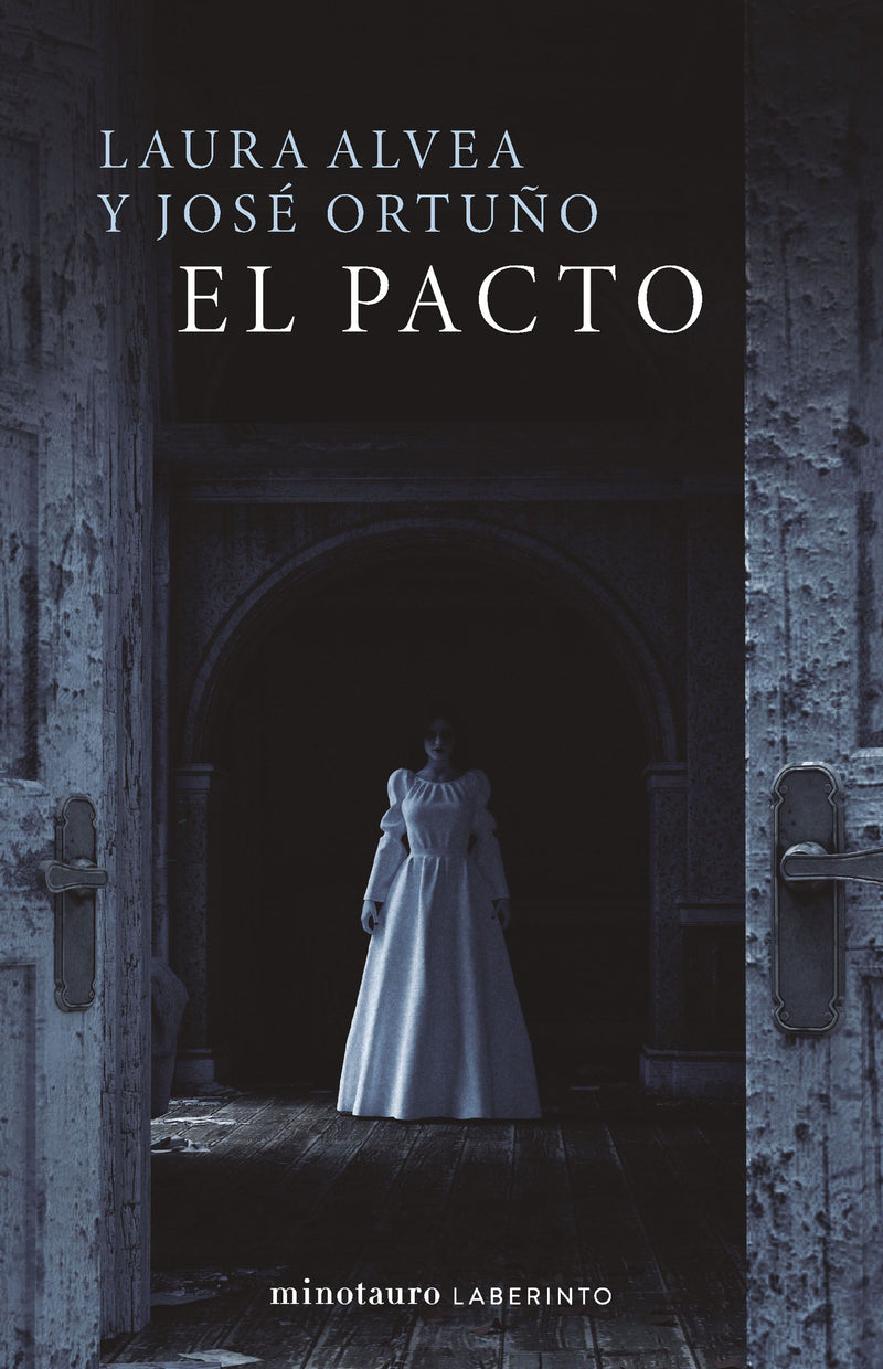 El pacto                                           -  Laura Alvea José Ortuño