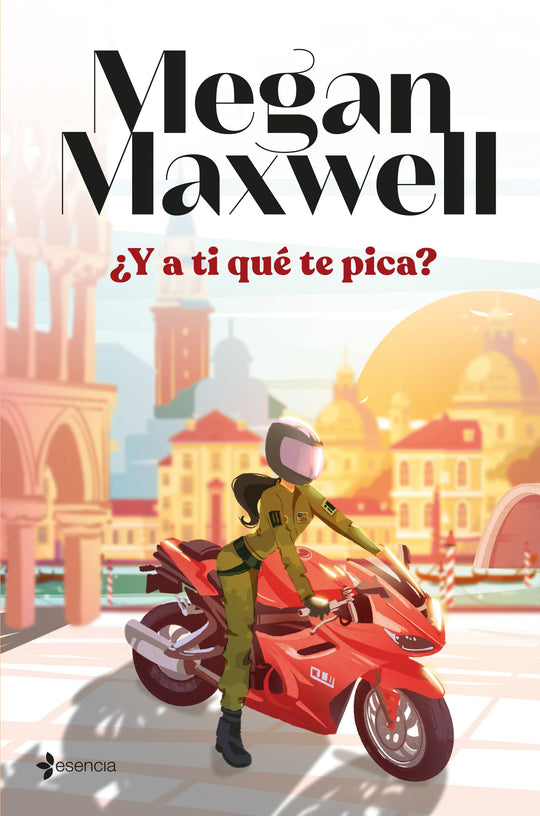 ¿Y a ti qué te pica?                               -  Megan Maxwell