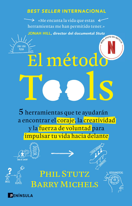 El método Tools                                    -  Phil Stutz Barry Michels