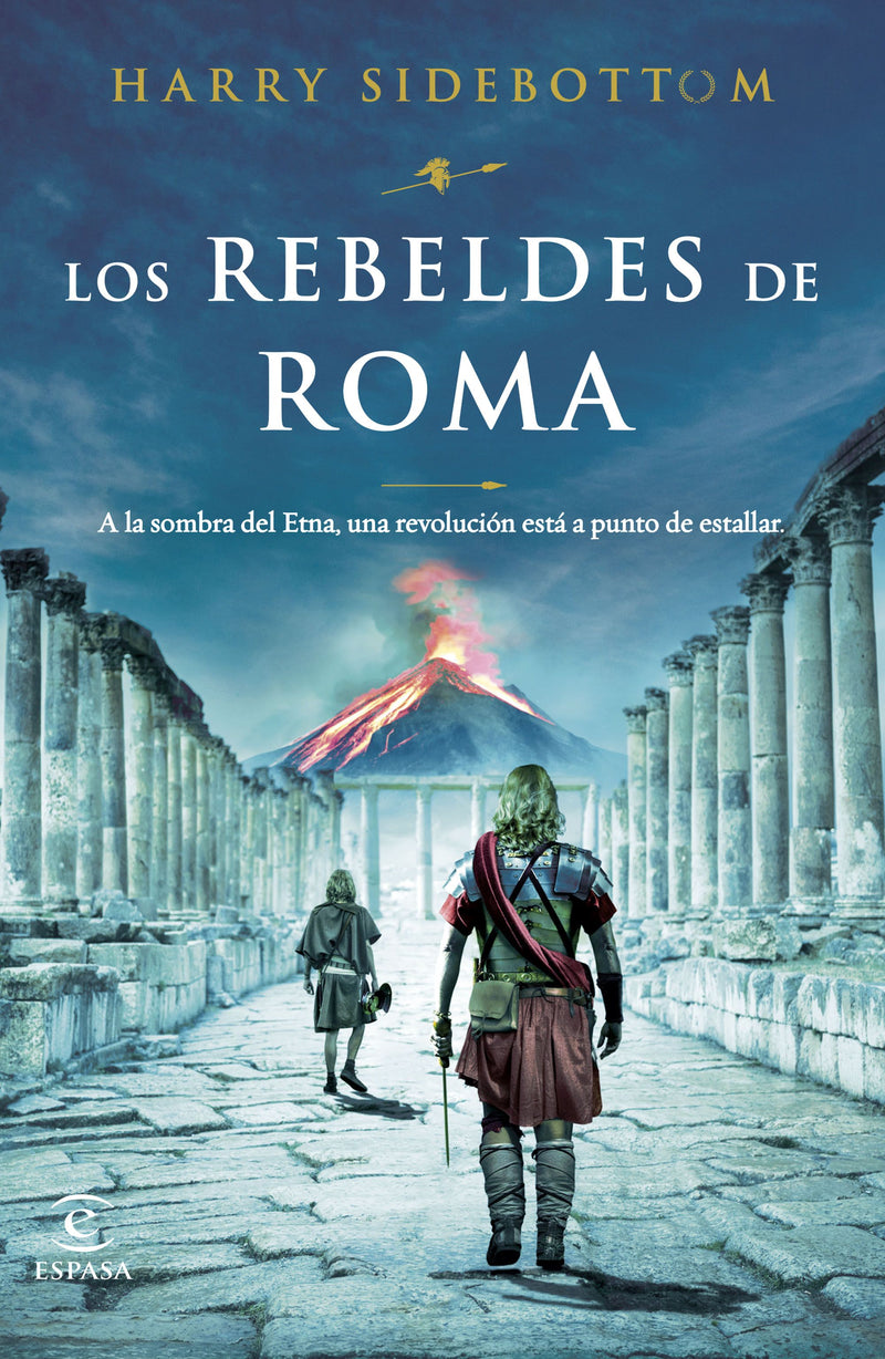 Los rebeldes de Roma                               -  Harry Sidebottom