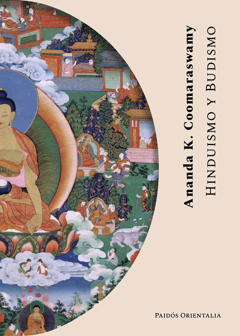 Hinduismo y budismo                                -  Ananda K. Coomaraswamy