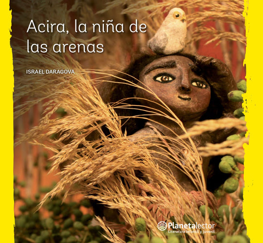 Acira# la niña de las arenas                       -  Israel Daragova