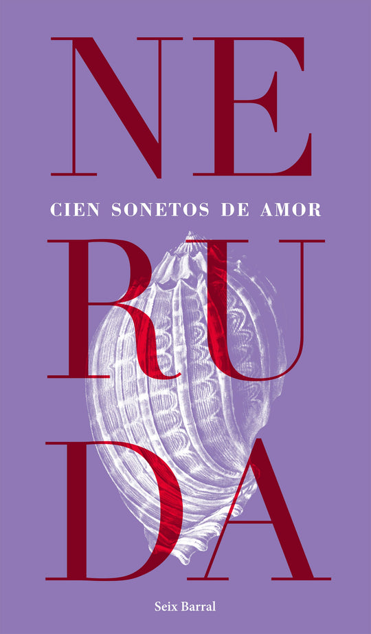 Cien sonetos de amor                               -  Pablo Neruda